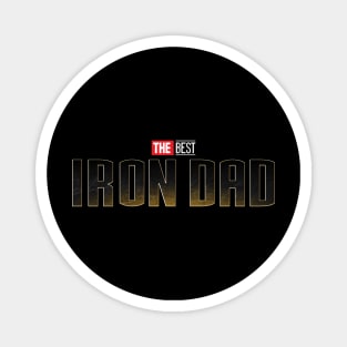 The Best Iron Dad Magnet